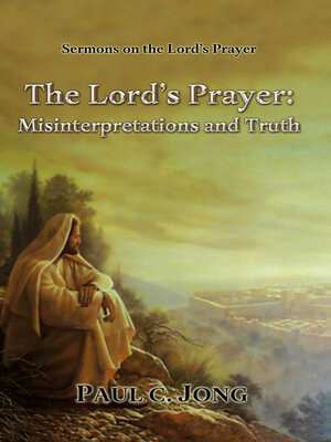 cover image of Sermons on the Lord's Prayer